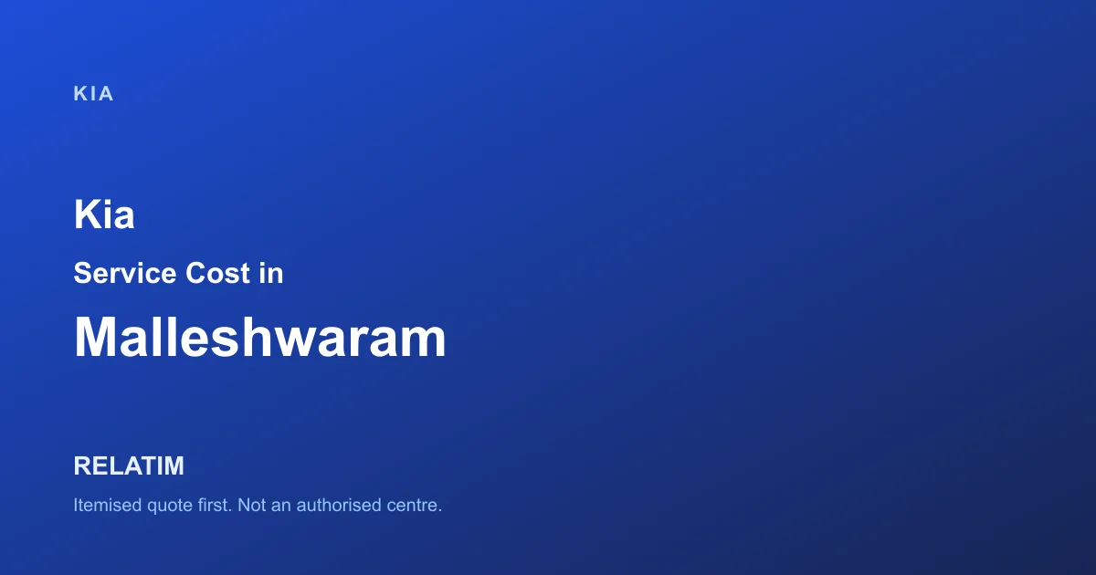 Kia Service Cost in Malleshwaram, Bangalore